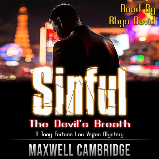 SINFUL: The Devil's Breath, Maxwell Cambridge