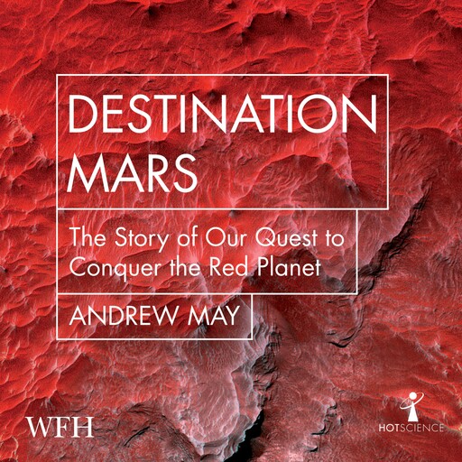 Destination Mars, Andrew May
