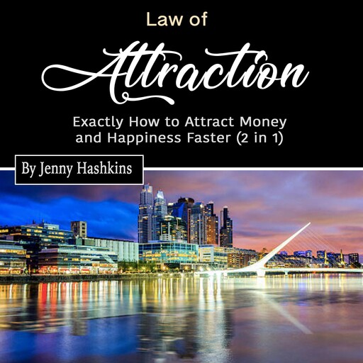Law of Attraction, Jenny Hashkins