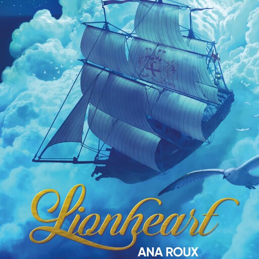 Lionheart, Ana Roux