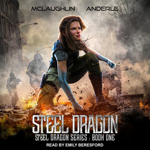 Steel Dragon, Kevin McLaughlin, Michael Anderle