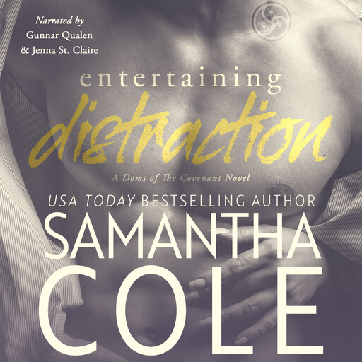 Entertaining Distraction, Samantha Cole