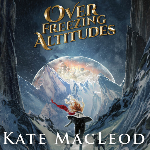 Over Freezing Altitudes, Kate MacLeod
