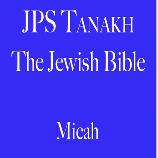 Micah, The Jewish Publication Society