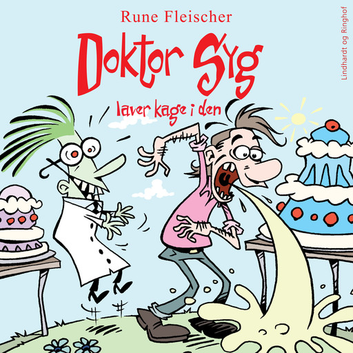 Doktor Syg laver kage i den, Rune Fleischer