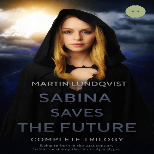 Sabina Saves the Future, Martin Lundqvist