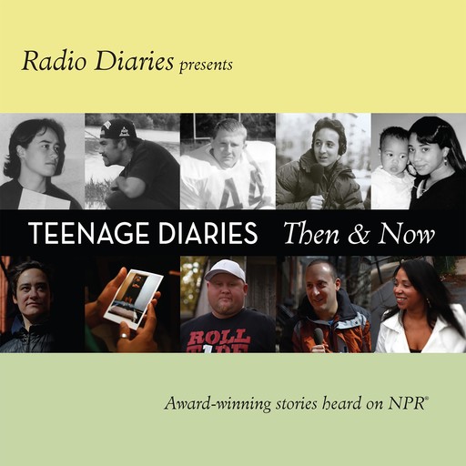 Teenage Diaries, Radio Diaries