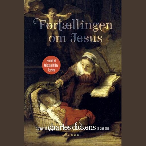 Fortællingen om Jesus, Charles Dickens