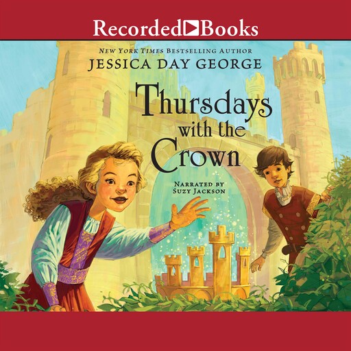 Thursdays with the Crown, Jessica Day George