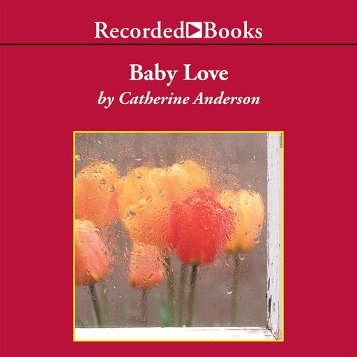 Baby Love, Catherine Anderson