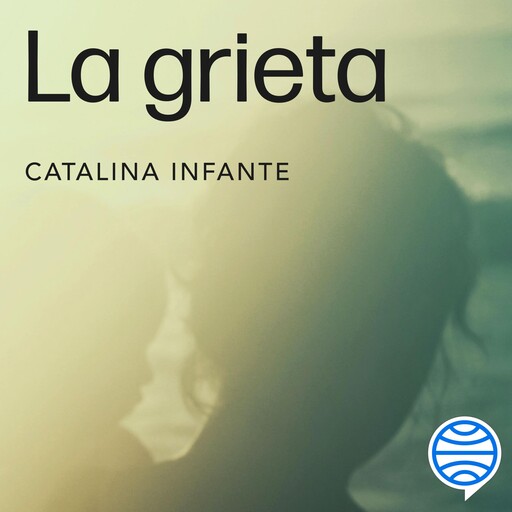 La grieta, Catalina Infante