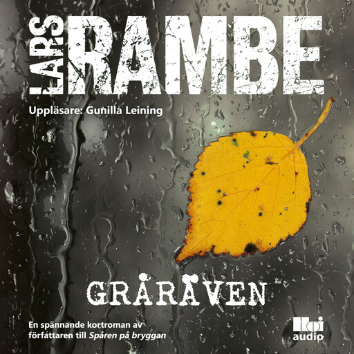 Gråräven, Lars Rambe