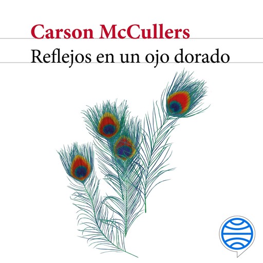 Reflejos en un ojo dorado, Carson McCullers