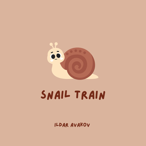 Snail Train, Ildar Avakov