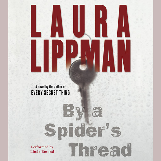 By a Spider's Thread, Laura Lippman