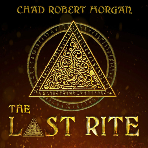 The Last Rite, Chad Robert Morgan