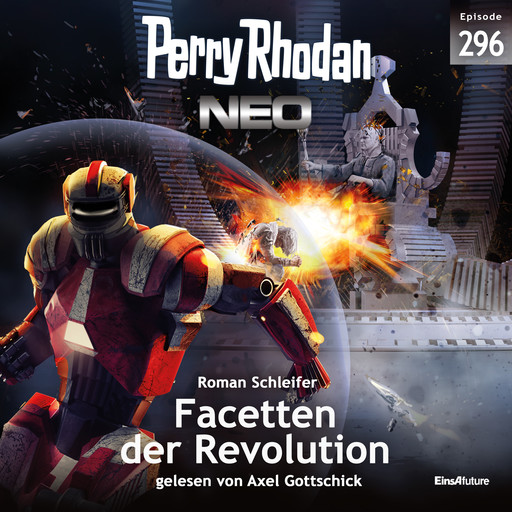 Perry Rhodan Neo 296: Facetten der Revolution, Roman Schleifer