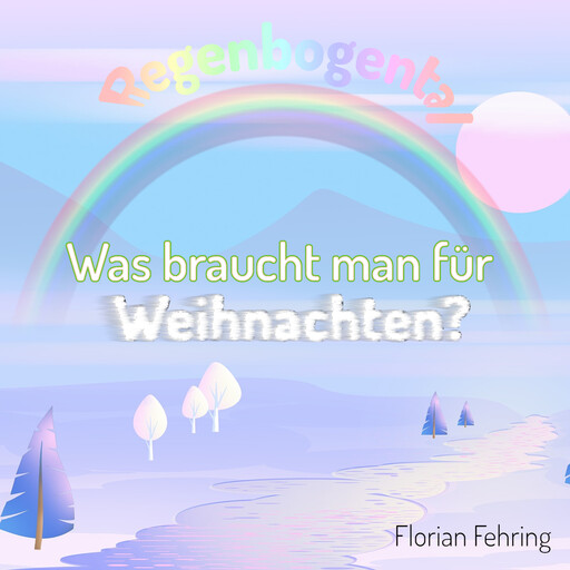 Was braucht man für Weihnachten?, Florian Fehring