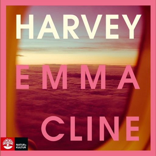 Harvey, Emma Cline