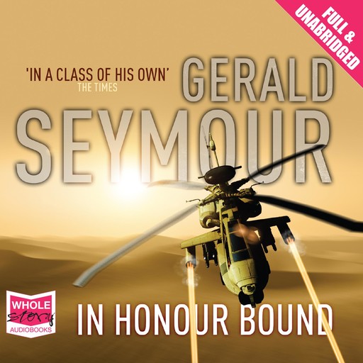 In Honour Bound, Gerald Seymour
