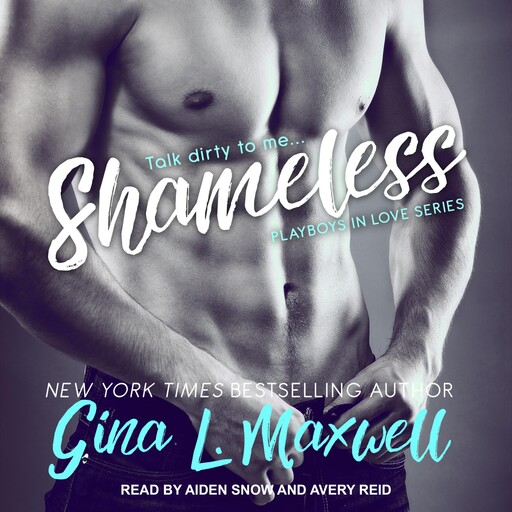 Shameless, Gina L.Maxwell