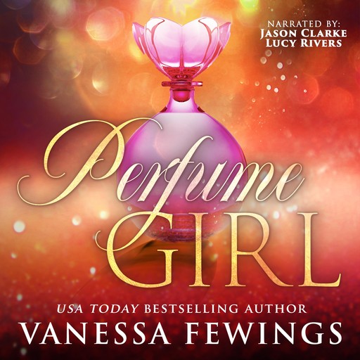 Perfume Girl, Vanessa Fewings