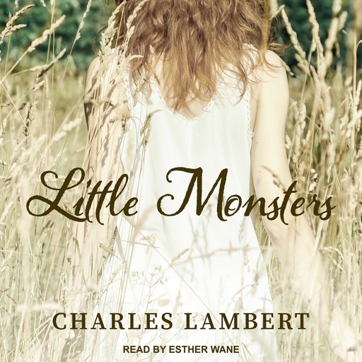 Little Monsters, Charles Lambert