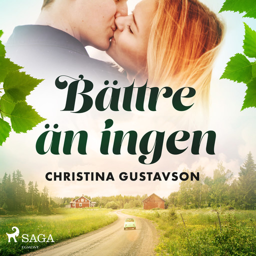 Bättre än ingen, Christina Gustavson