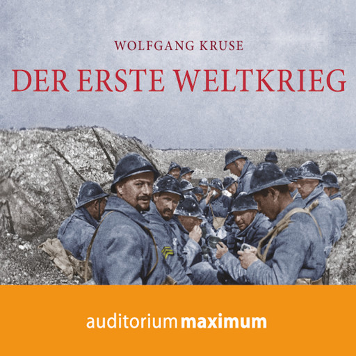 Der Erste Weltkrieg, Wolfgang Kruse