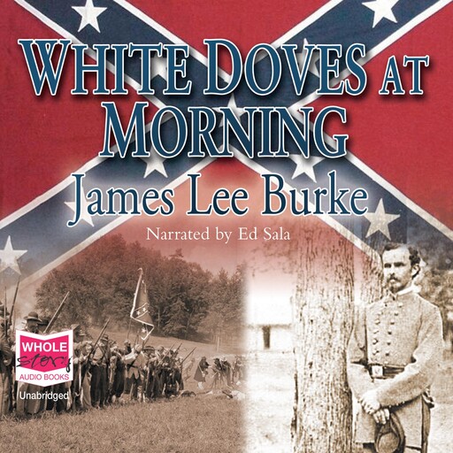 White Doves at Morning, James Lee Burke