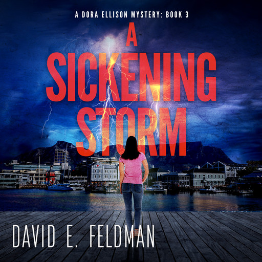 A Sickening Storm, David Feldman