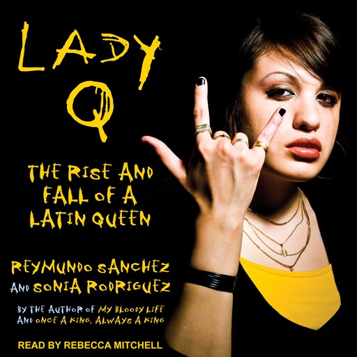 Lady Q, Reymundo Sanchez, Sonia Rodriquez