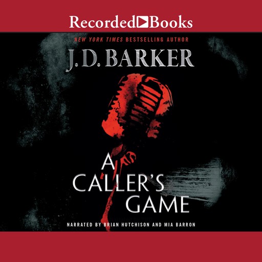 A Caller's Game, J.D. Barker