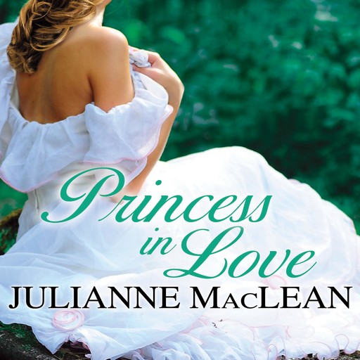 Princess in Love, Julianne MacLean