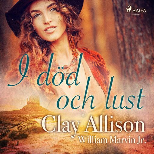 I död och lust, William Marvin Jr, Clay Allison