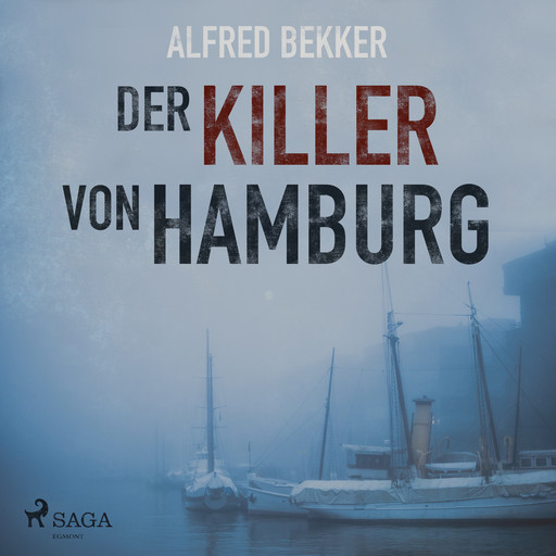 Der Killer von Hamburg, Alfred Bekker