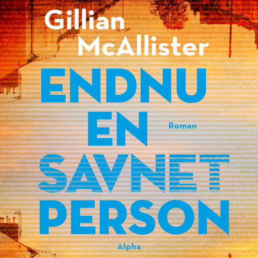 Endnu en savnet person, Gillian McAllister