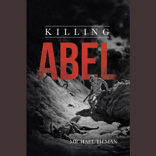 Killing Abel, Michael Tieman