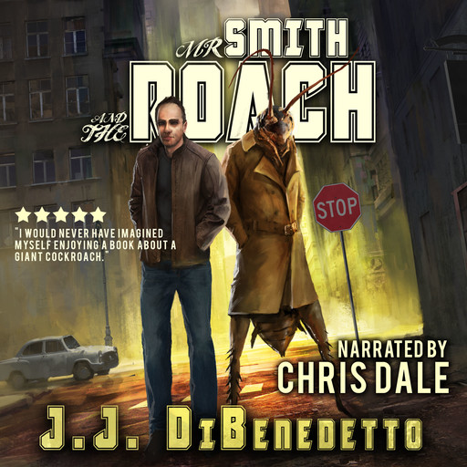 Mr. Smith and the Roach, J.J. DiBenedetto