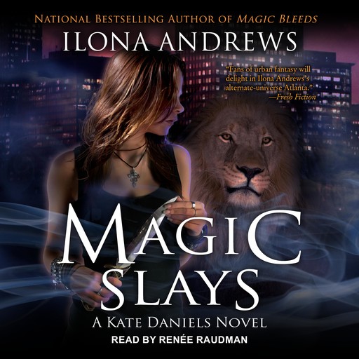 Magic Slays, Ilona Andrews