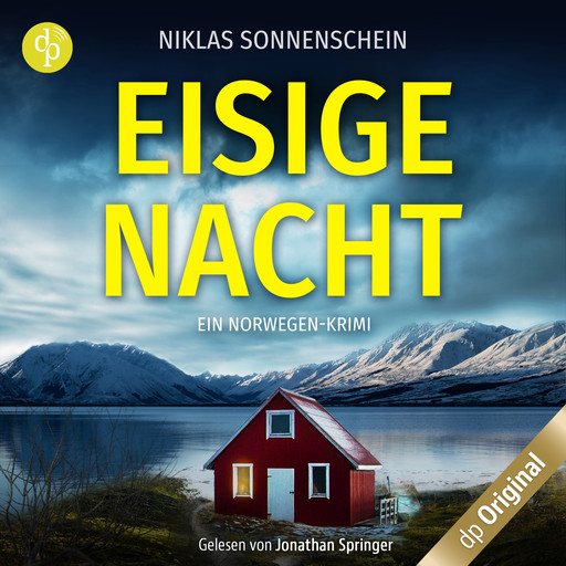 Eisige Nacht - Ein Norwegen-Krimi - Karl Sortland ermittelt-Reihe, Band 1 (Ungekürzt), Niklas Sonnenschein