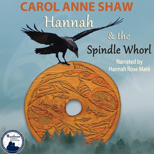 Hannah and the Spindle Whorl, Carol Anne Shaw