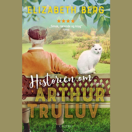 Historien om Arthur Truluv, Elizabeth Berg