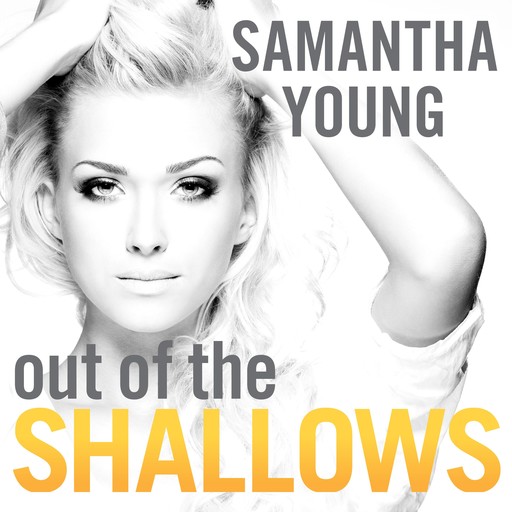 Out of the Shallows, Samantha Young