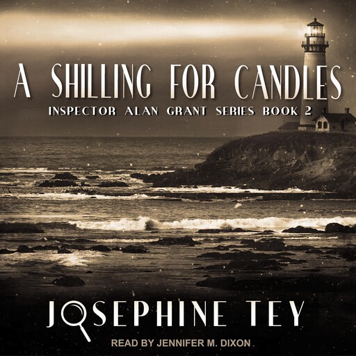 A Shilling for Candles, Josephine Tey
