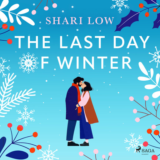 The Last Day of Winter: An utterly heartwarming and emotional festive read, Shari Low