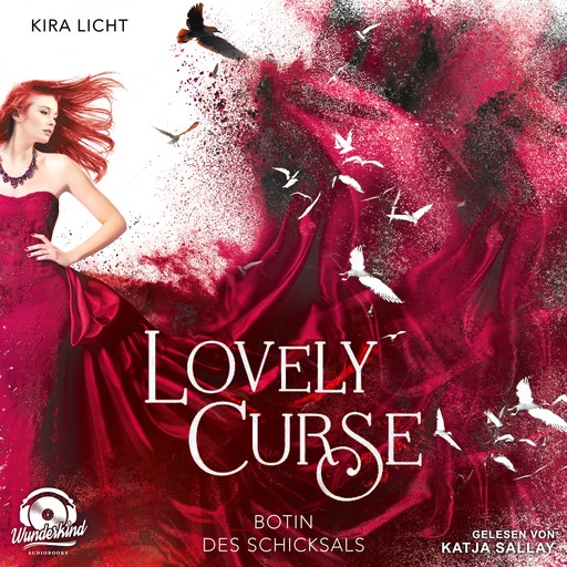 Botin des Schicksals - Lovely Curse, Band 2 (ungekürzt), Kira Licht