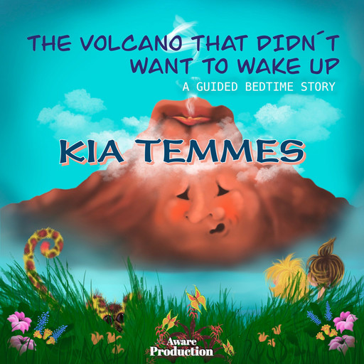 The volcano that didn't want to wake up, Kia Temmes