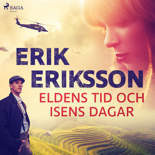 Eldens tid och isens dagar, Erik Eriksson