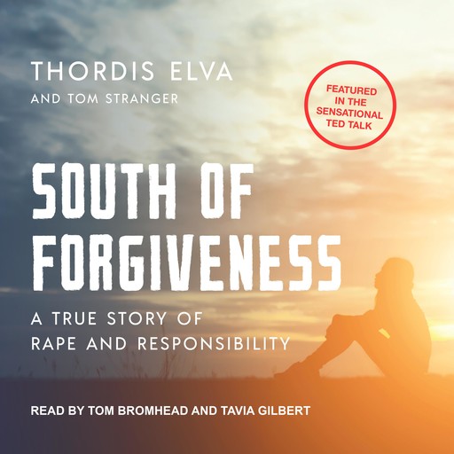 South of Forgiveness, Thordis Elva, Tom Stranger